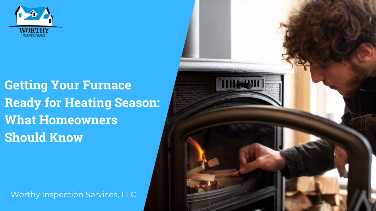 Getting Your Furnace Ready for Heating Season: What Homeowners Should Know